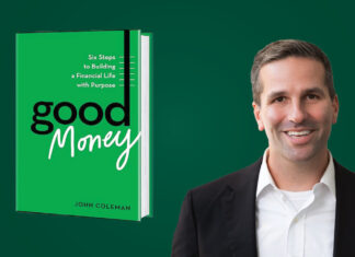 Rethinking Money: John Coleman on Building a Financial Life with Purpose